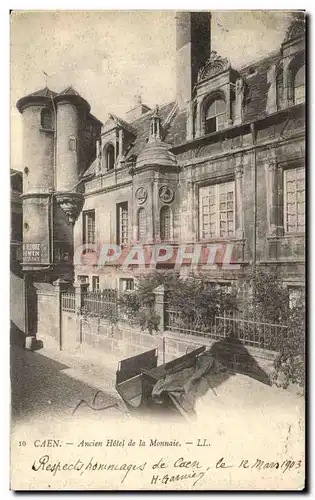 Ansichtskarte AK Caen Ancien Hotel de la Monnaie