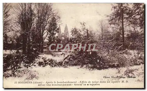 Ansichtskarte AK Soissons Apres le Bombardement Effets de neige dans un Square