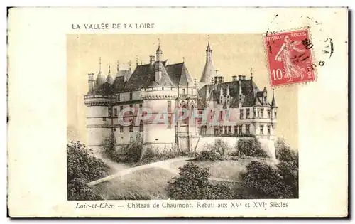 Cartes postales La Vallee De La Loire Chateau de Chaumont