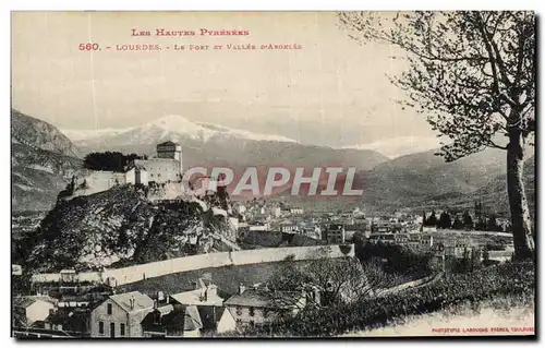 Cartes postales Les Hautes Pyrenees Lourdes Le Fort Et Vallee d&#39Argeles