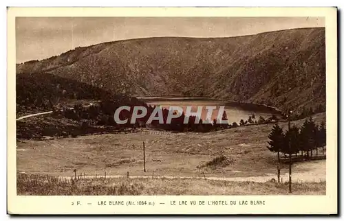 Cartes postales Lac Blanc Le Lac Vu De L&#39Hotel Du Lac Blanc