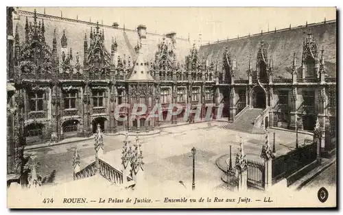 Cartes postales Rouen Le Palais de Justice Ensemble vue de la Rue aux Juifs