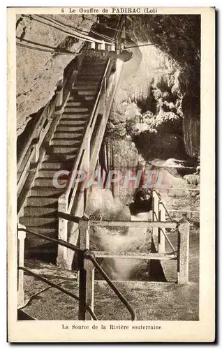 Cartes postales Le gouffre de Padirac la Source de la Riviere souterraine