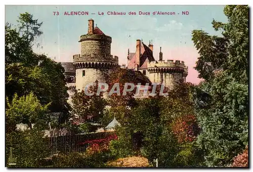 Cartes postales Alencon Le Chateau des Ducs d&#39Alencon