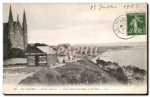 Cartes postales Le Havre Saint Adresse Notre Dame des Flots et la Ville