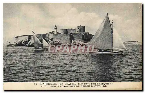 Cartes postales Marseille Le Chateau Dif Bati Par Francois Et oill Servit Longteps De Prison D&#39Etat