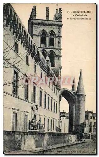 Ansichtskarte AK Montpellier La Cathedrale et Faculte Medecine