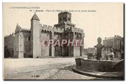 Ansichtskarte AK L&#39Auvergne Illustree Royat Place de l&#39Eglise et la vieille fontaine