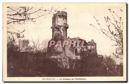 Ansichtskarte AK Auvergne Le Chateau de Tournoel