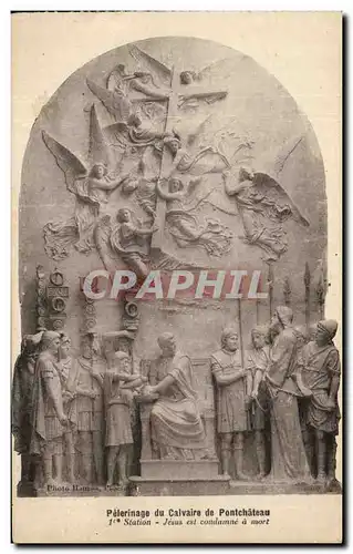 Cartes postales Pelerinage du Calvaire de Pontchateau Jesus est condamne a mort