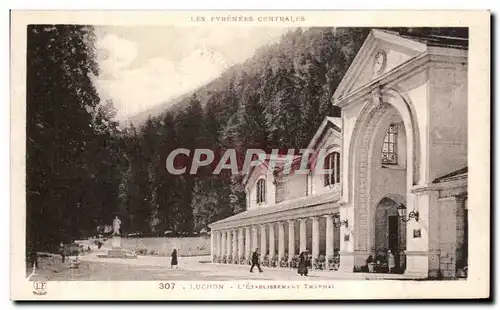 Cartes postales Les Pyrenees Centrales Luchon L&#39Etablissement thermal