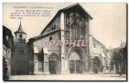 Ansichtskarte AK Chambery La Cathedrale Ancienne Eglise des Freres Mineurs