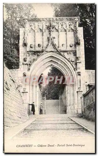 Ansichtskarte AK Chambery Chateau Ducal Portail Saint Dominique