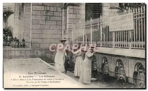 Cartes postales Les Pyrenees Lourdes Les Robinets Allez boire A La Pontaine Et Vous Y Laver Parotes De La Vierge