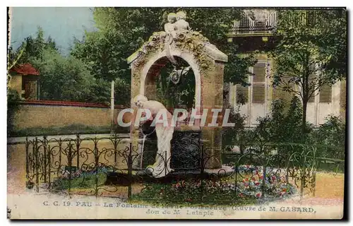 Cartes postales Pau La Fontaine de la Vue Porteneuve Oeuvre de Gabard don de M Latapie