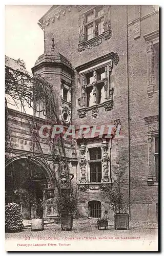 Ansichtskarte AK Toulouse Cour de L&#39Hotel Maynier d Lasbordes