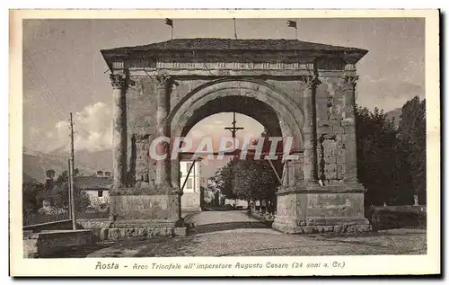 Cartes postales Aosta Arco Trionfale all imperatore Augusto Casare