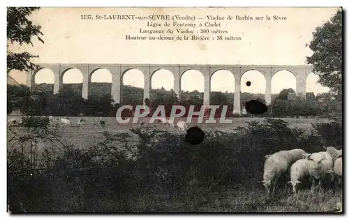 Cartes postales St Laurent sur Sevre Viaduc de Barbin sur la Sevre Ligne de Fontenay a Cholet Moutons