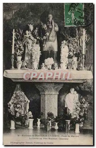 Cartes postales Environs de Pontenay le Comte Foret de Mervent la Grotte au pere Montfort Interieur