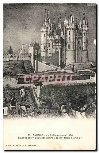 Cartes postales Saumur Le Chateau avant 1426 Equises heures du roi d&#39Anjou