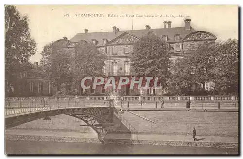 Cartes postales Strasbourg Palais du Haut Commissariat de la Reyublique