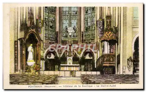 Cartes postales Pontmain Interieur de la Basilique Le Maitre Autel
