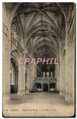 Cartes postales Bourg Eglise de Brou La Nef