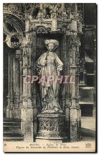 Cartes postales Bourg Eglise de Brou Figure du Mausolee de Philiberl le Beau