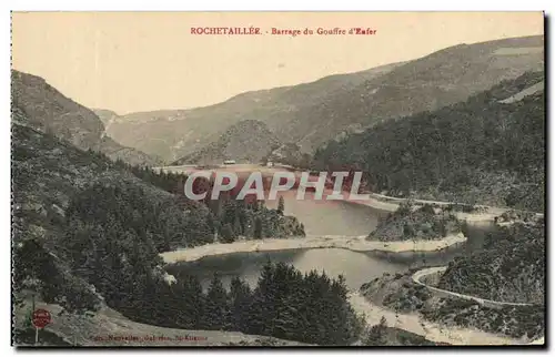 Cartes postales Rochetaillee Barrage Du Goufire D&#39Enfer