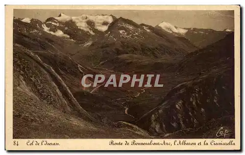 Cartes postales Col De l&#39Isran Route De Bonneval sur Arc L&#39Albaron et la Cianiarella