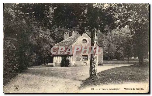 Cartes postales Trianon artistique Maison du Garde