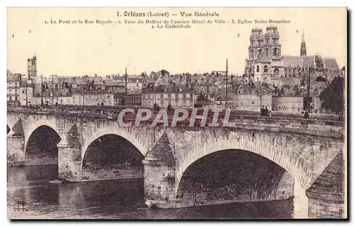 Cartes postales Orleans Vue Generale Le pont et la Rue Royale tour du Beffroi de l&#39Ancien Hotel de Ville