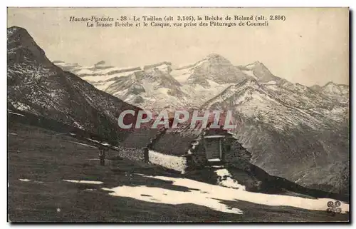 Cartes postales Hautes Pyrenees Le Taillon La Breehe De Roland La Fausse Breche Et Le Casque vue prise des patur