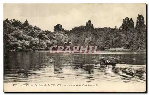 Ansichtskarte AK Lyon Le Parc de la Tete d&#39Or Le lac et le pont Couvert