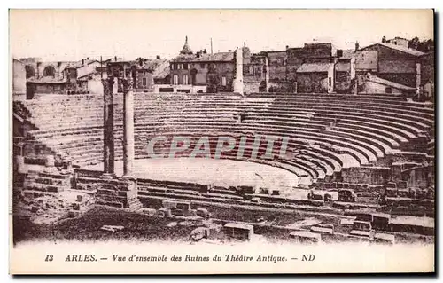 Cartes postales Arles Vue d&#39Ensemble des Ruines du Theatre Antique