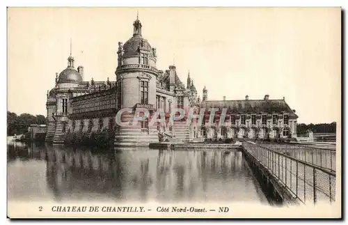 Cartes postales Chateau De Chantilly cote Nord Ouest