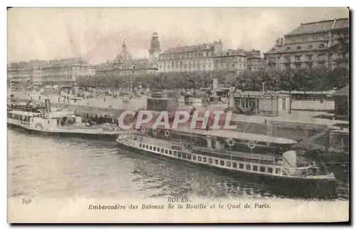 Ansichtskarte AK Rouen Embarcadere des Bateaux de la Bouille et le Quai de Paris Peniches