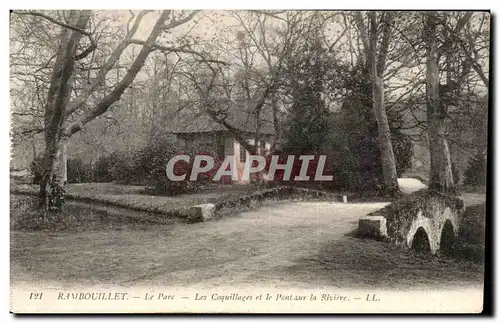 Cartes postales Rambouillet Le Parc Les Coquillages et le Pont sur la Riviere