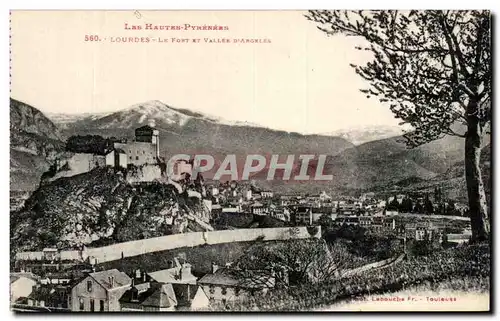 Cartes postales les Hautes Pyrenees Lourdes Le Fort Et Vallee d&#39Argeles