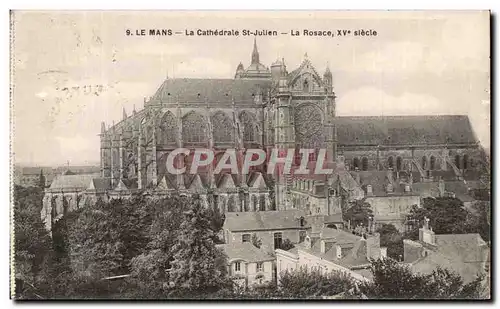 Ansichtskarte AK Le Mans La Cathedrale st Julien La Rosace Siecle