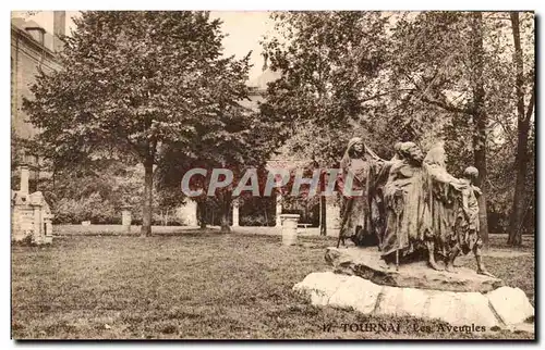 Cartes postales Tournai Les Aveugles