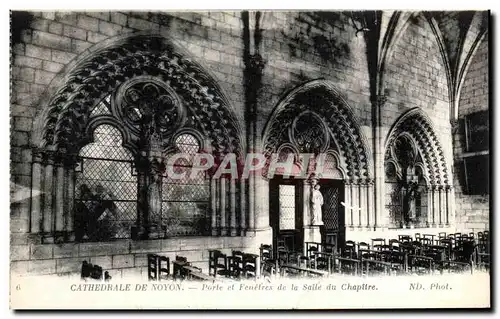 Ansichtskarte AK Cathedrale De Noyon Porte Et Fenetres De La Salle Du Chapitre