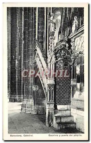 Ansichtskarte AK Barcelona Catedral Escalera y Puerta del Pupito