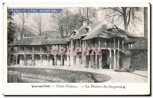 Cartes postales Versailles Petit Trianon La maison du seigneur Chocolat Guerin Boutron Paris