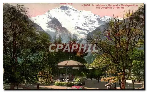 Ansichtskarte AK Interlaken Kursaal Musikpavillon mit Jungfrau