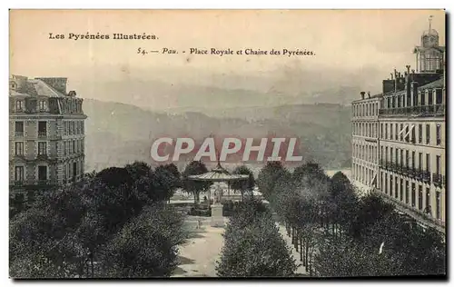 Ansichtskarte AK Les Pyrenees Illustrees Pau Place Royale et Chaine des Pyrenees