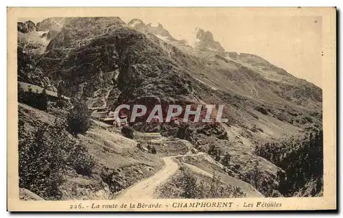 Cartes postales La route de la Berarde Champhorent Les Fetoules