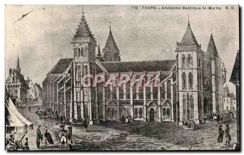 Cartes postales Tours Ancienne Basilique St Martin