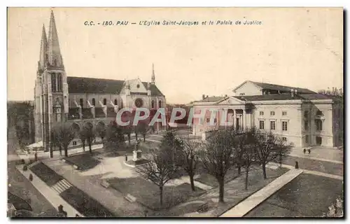 Cartes postales Pau L'Eglise Saint Jacques et le Palais de Justice