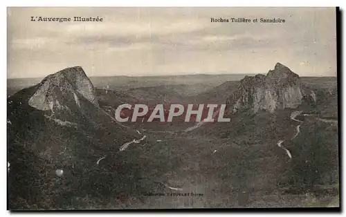 Cartes postales L&#39Auvergne Illustree Roches Tuilliere et Sanadoire